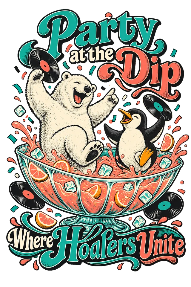 Party at the Dip Where Hodlers Unite