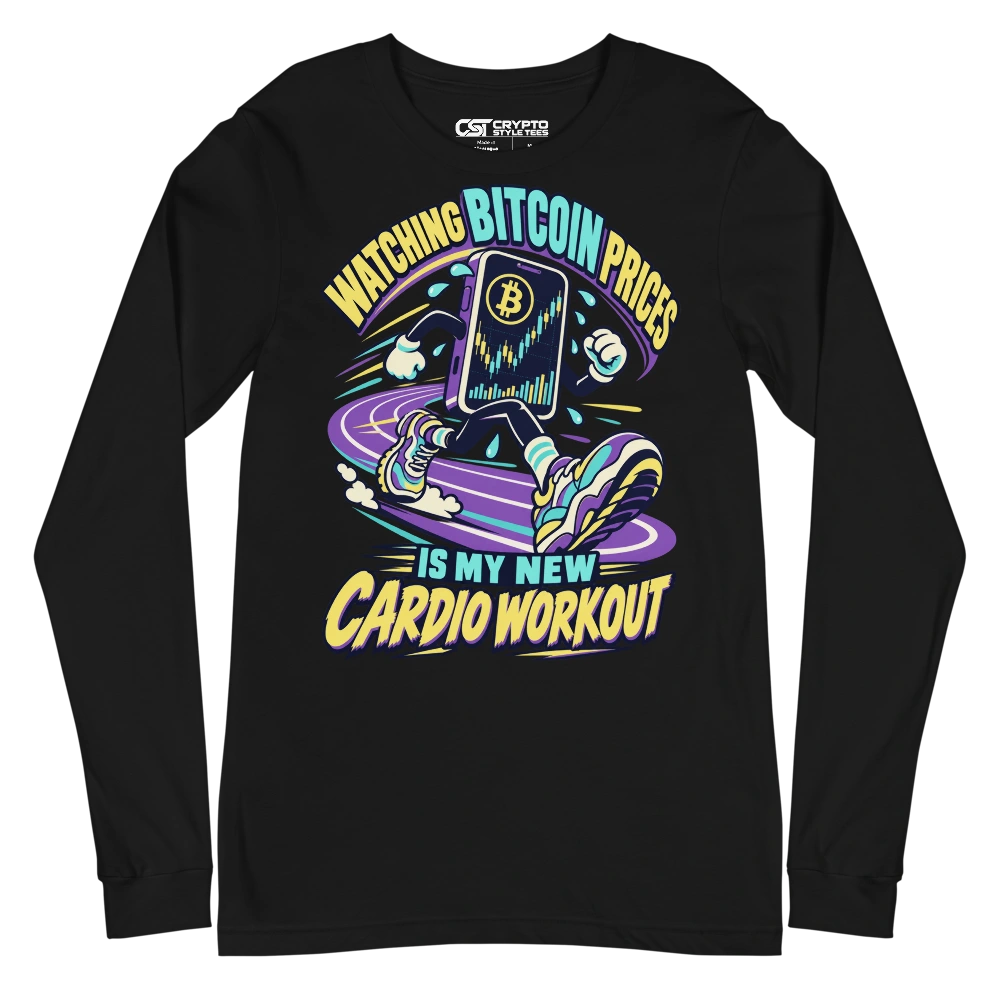 Watching Bitcoin Prices Is My New Cardio Workout Long Sleeve T-shirt in Black