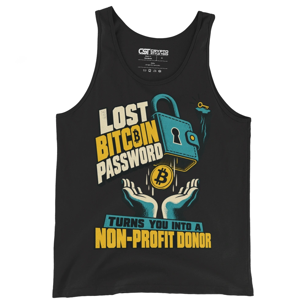 Lost Bitcoin Password Turns You Into a Non-Profit Donor Tank Top