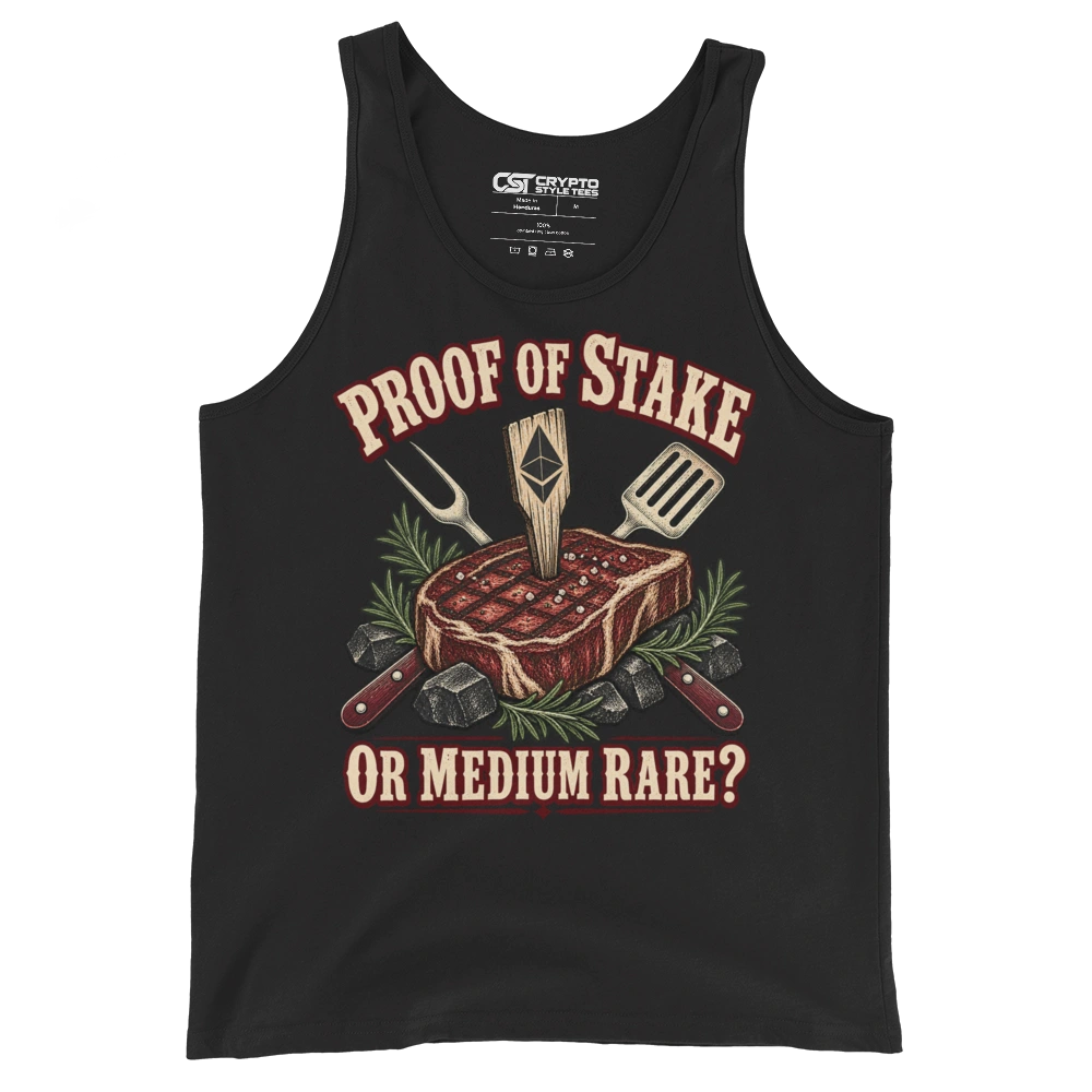 Proof of Stake or Medium Rare? Tank Top
