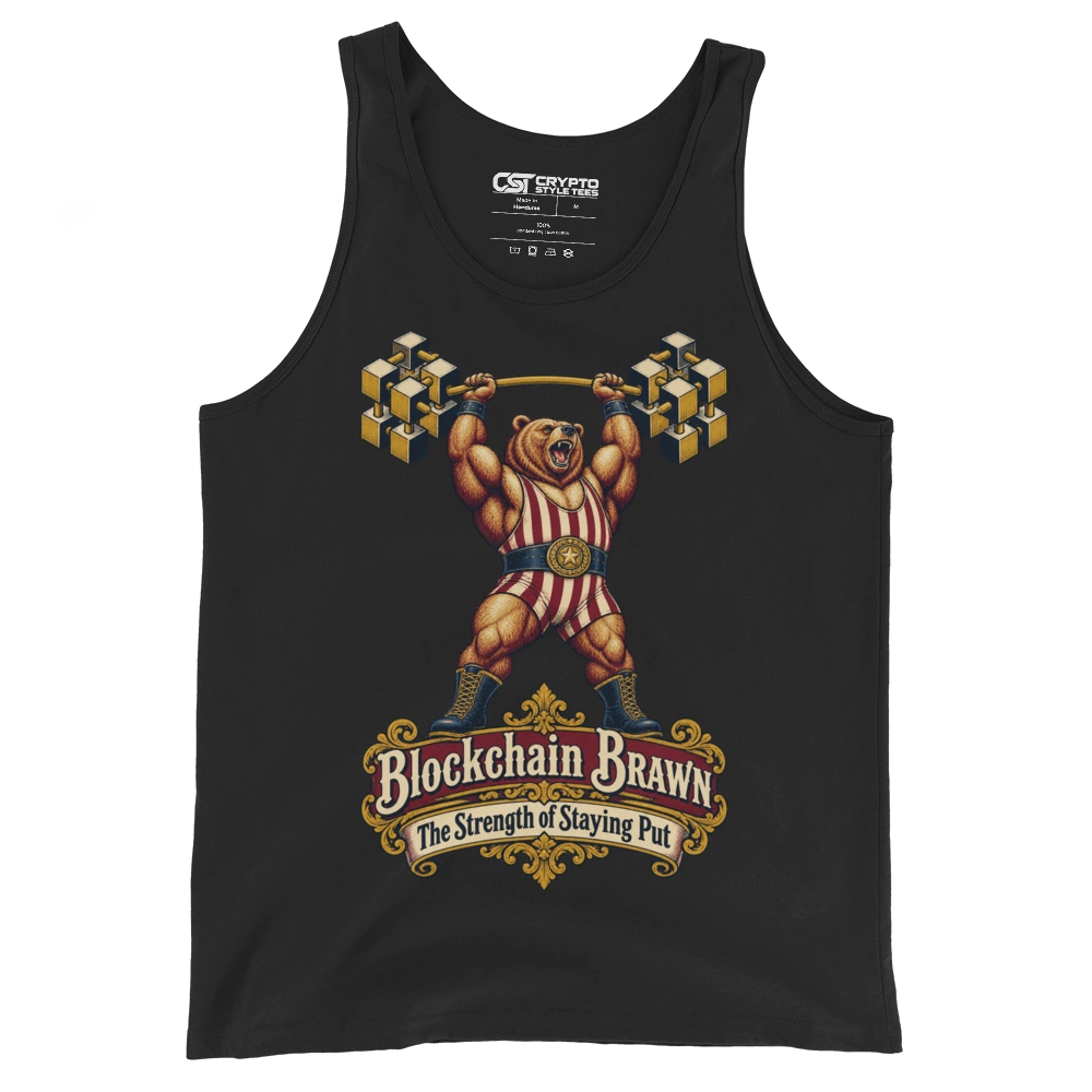 Blockchain Brawn The Strength of Staying Put Tank Top
