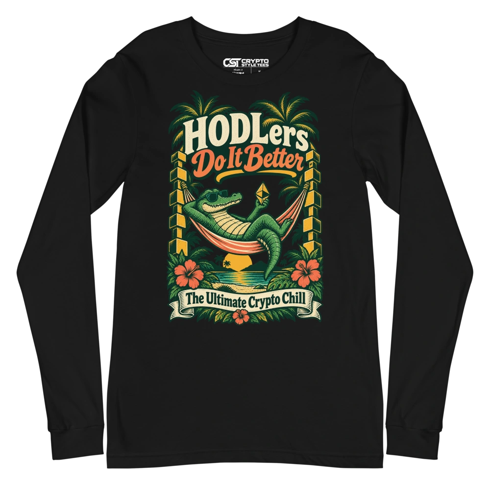 HODLers Do It Better The Ultimate Crypto Chill Long Sleeve T-shirt in Black