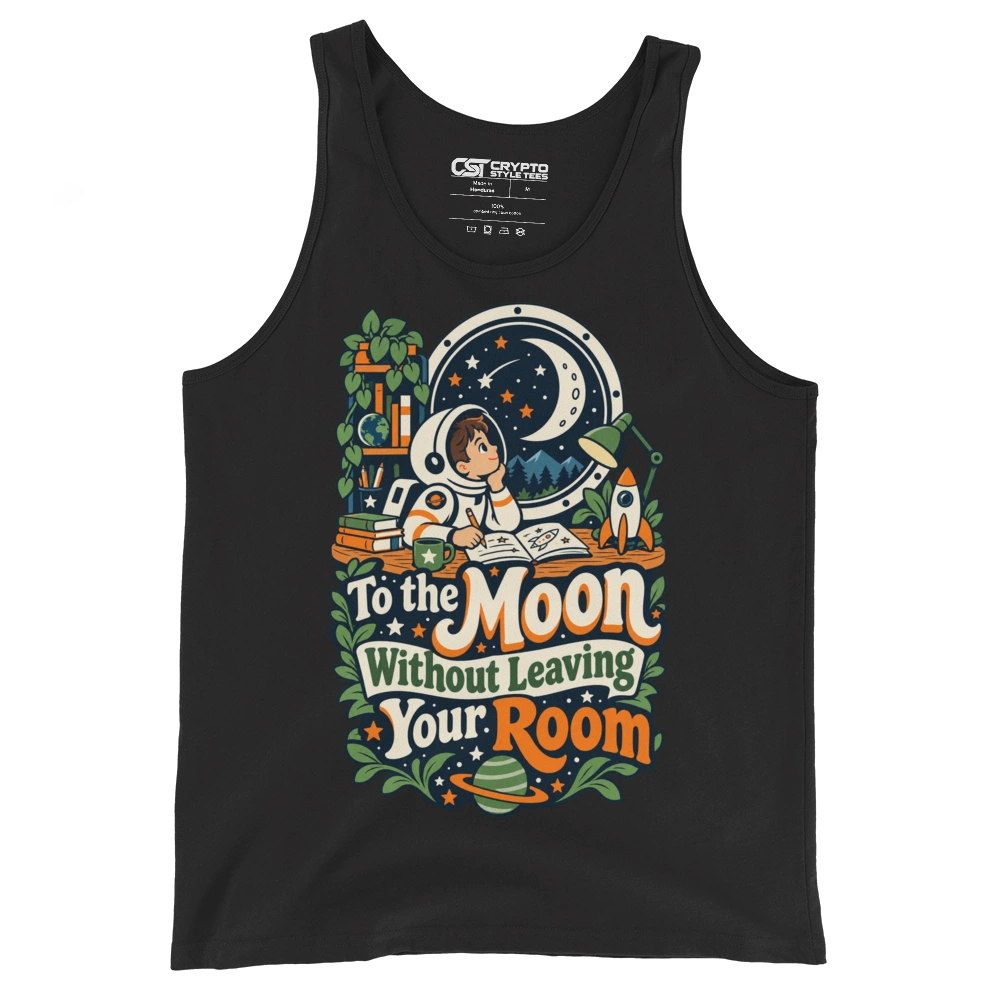To the Moon Without Leaving Your Room Tank Top