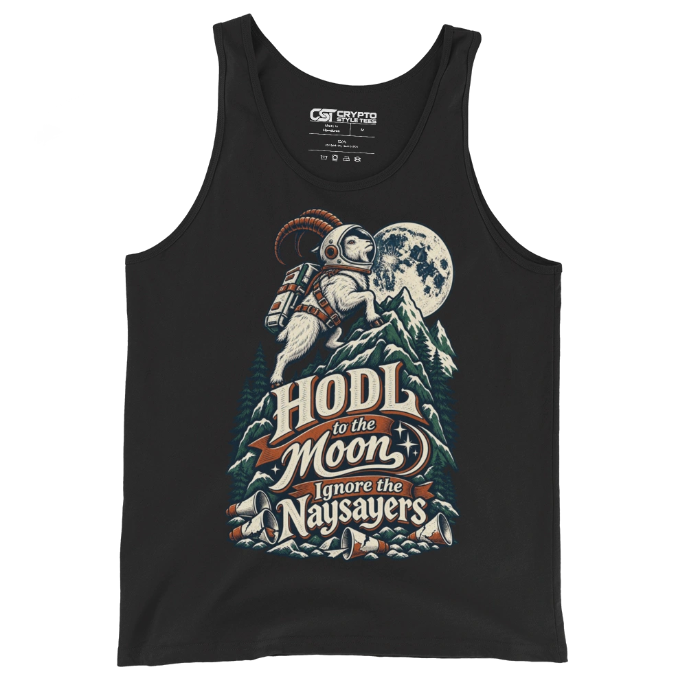 HODL to the Moon Ignore the Naysayers Tank Top
