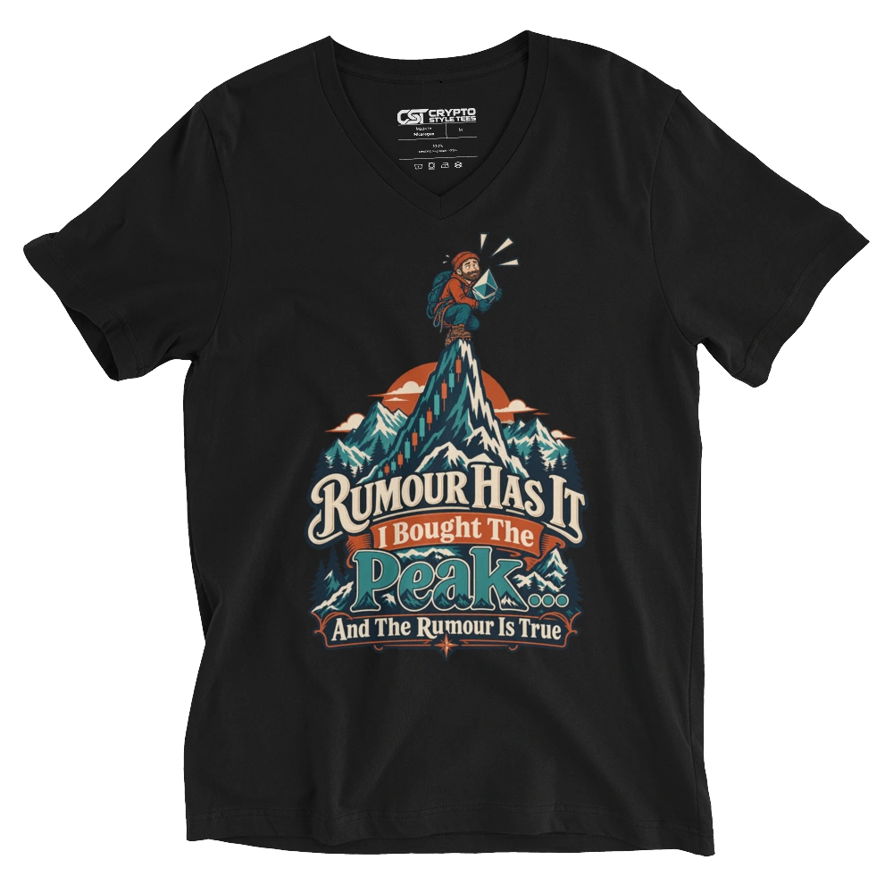Rumour Has It I Bought The Peak… And The Rumour Is True V-neck T-shirt