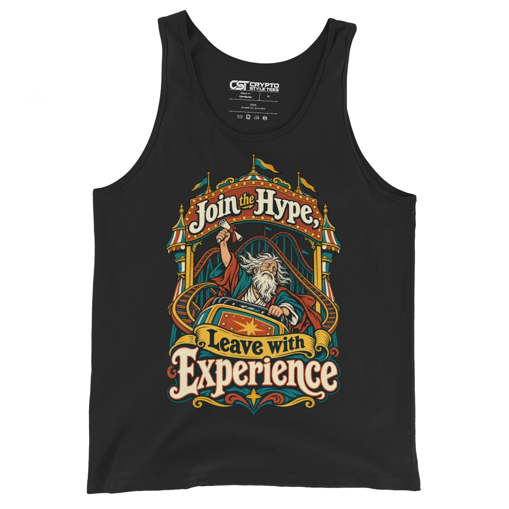 Join the Hype, Leave with Experience Tank Top