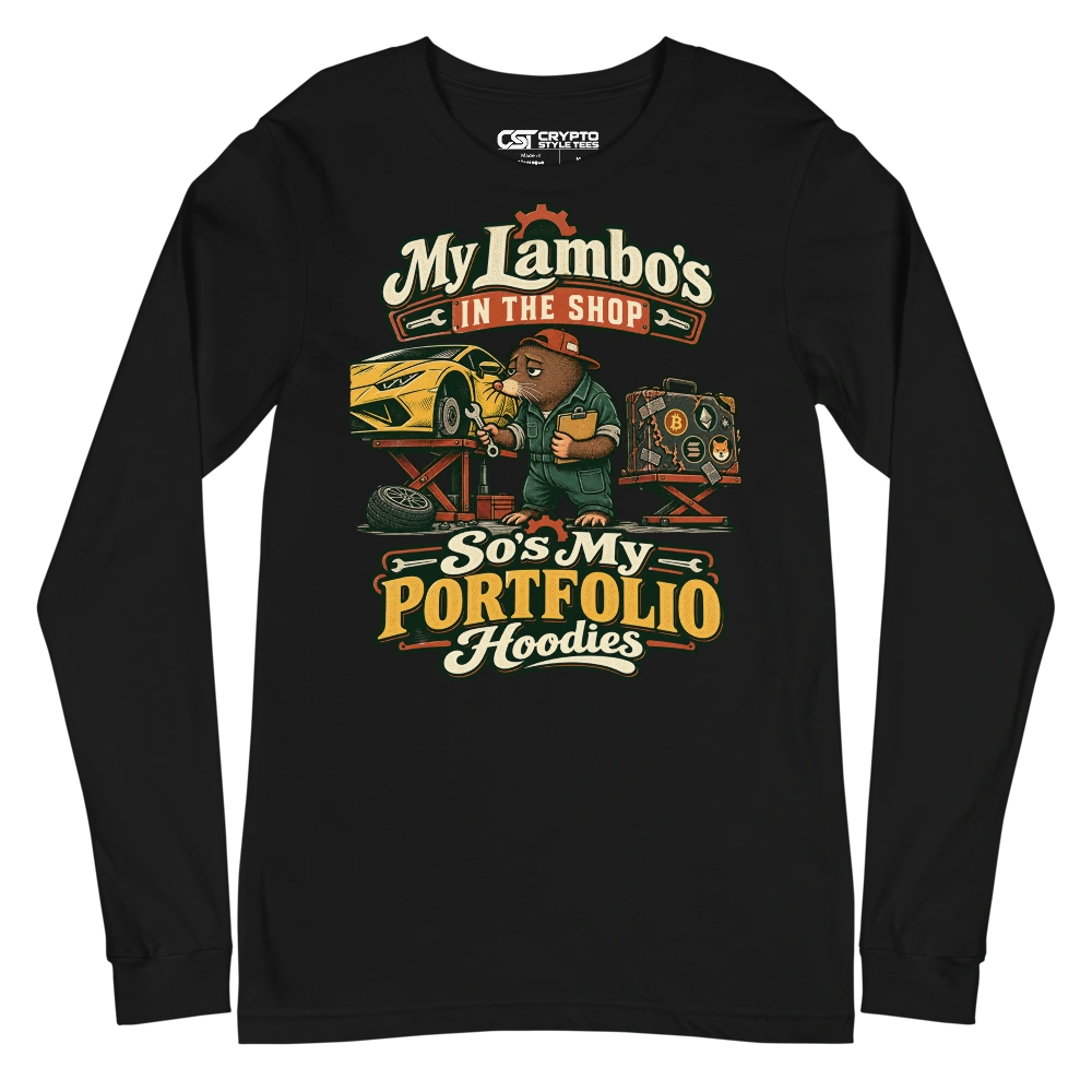 My Lambo’s in the Shop – So’s My Portfolio Hoodies Long Sleeve T-shirt in Black