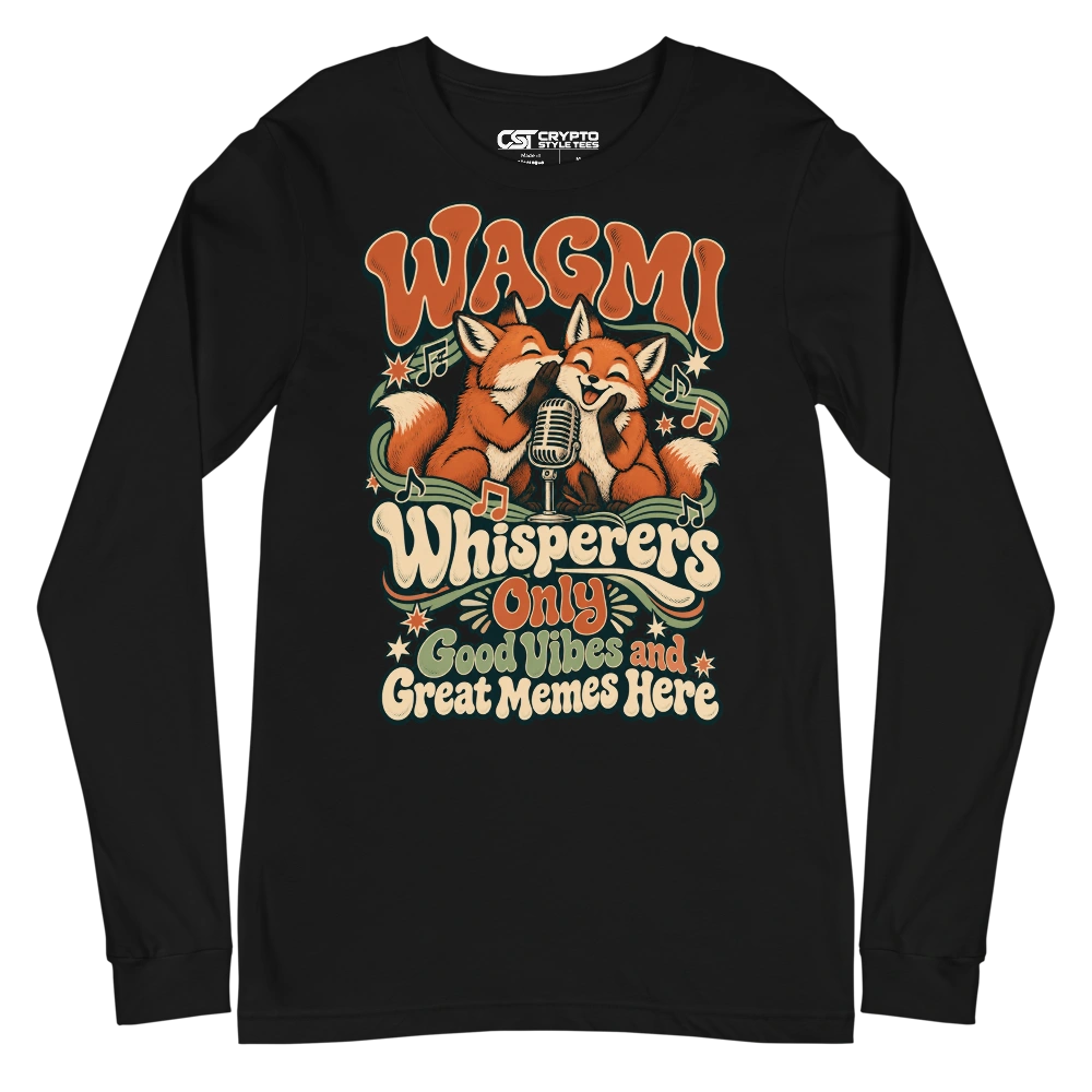 WAGMI Whisperers Only Good Vibes and Great Memes Here Long Sleeve T-shirt in Black