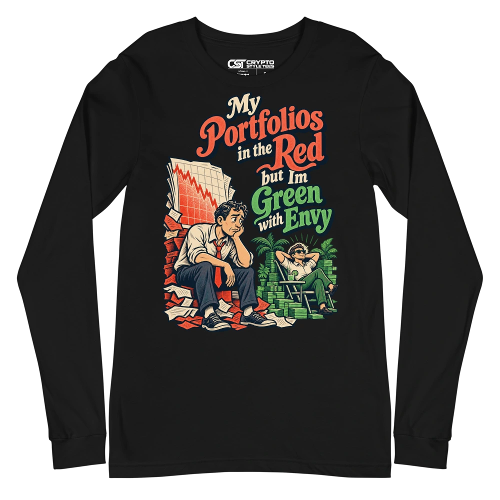 My Portfolios in the Red but Im Green with Envy Long Sleeve T-shirt in Black