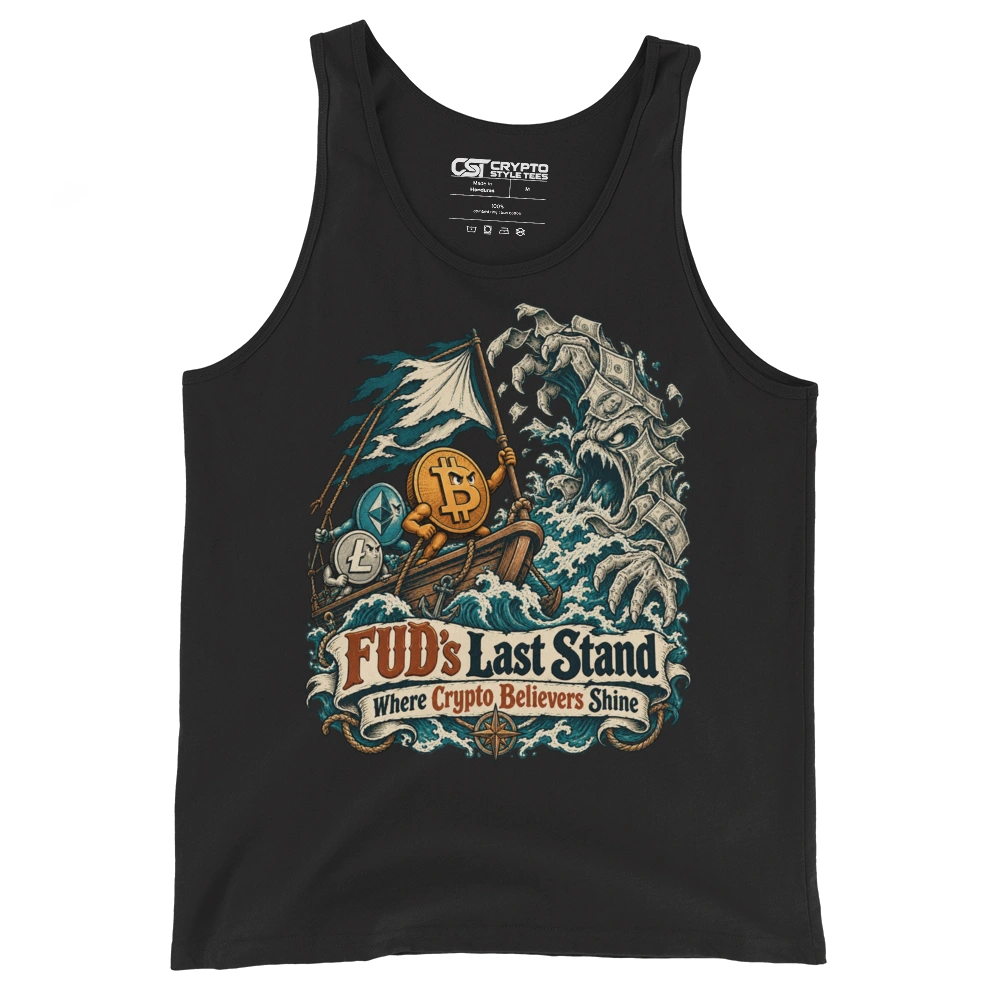 FUD’s Last Stand Where Crypto Believers Shine Tank Top