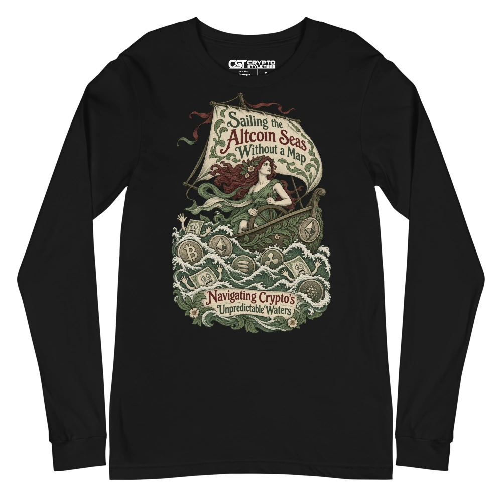 Sailing the Altcoin Seas Without a Map Navigating Crypto’s Unpredictable Waters Long Sleeve T-shirt in Black