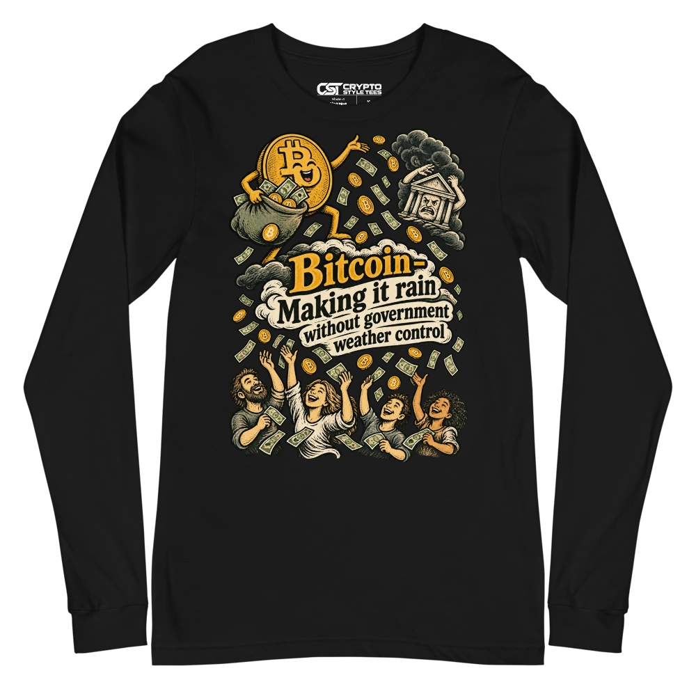 Bitcoin – Making it rain without government weather control Long Sleeve T-shirt in Black