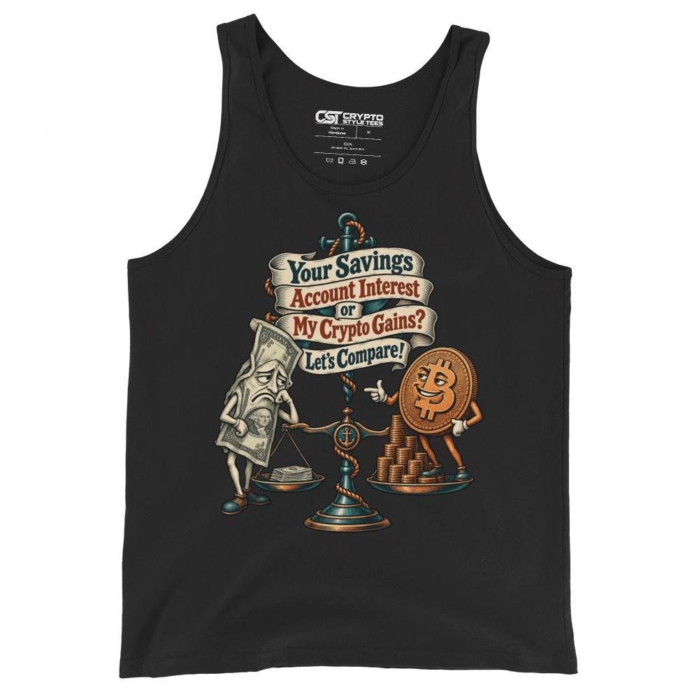 Your Savings Account Interest or My Crypto Gains? Let’s Compare! Tank Top in Black