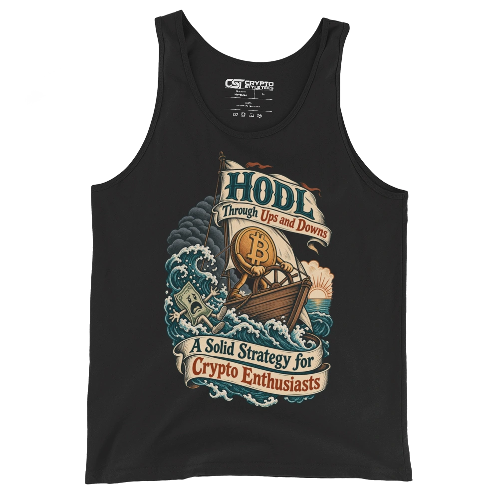 HODL Through Ups and Downs A Solid Strategy for Crypto Enthusiasts Tank Top