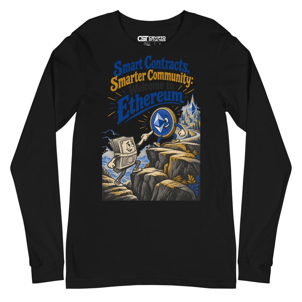 Smart Contracts, Smarter Community: Welcome to Ethereum Long Sleeve T-shirt