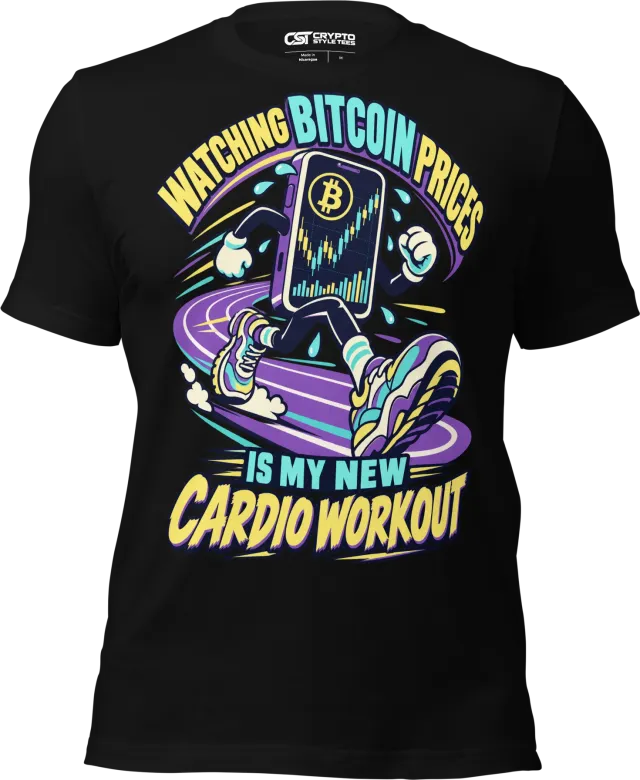 Watching Bitcoin Prices Is My New Cardio Workout T Shirt in Black