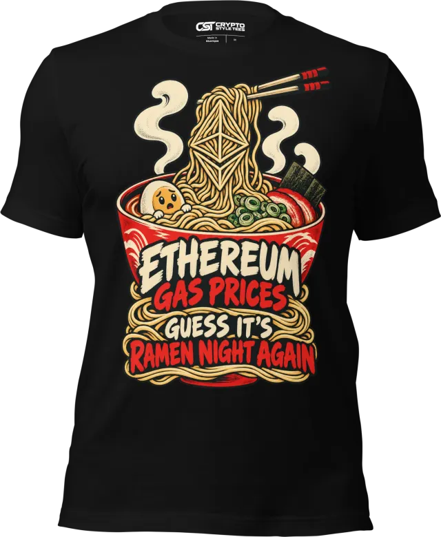 Ethereum Gas Prices Guess It’s Ramen Night Again T Shirt in Black