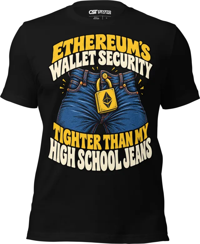 Ethereum’s Wallet Security Tighter Than My High School Jeans T Shirt in Black