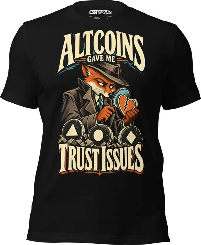 Altcoins Gave Me Trust Issues T Shirt in Black