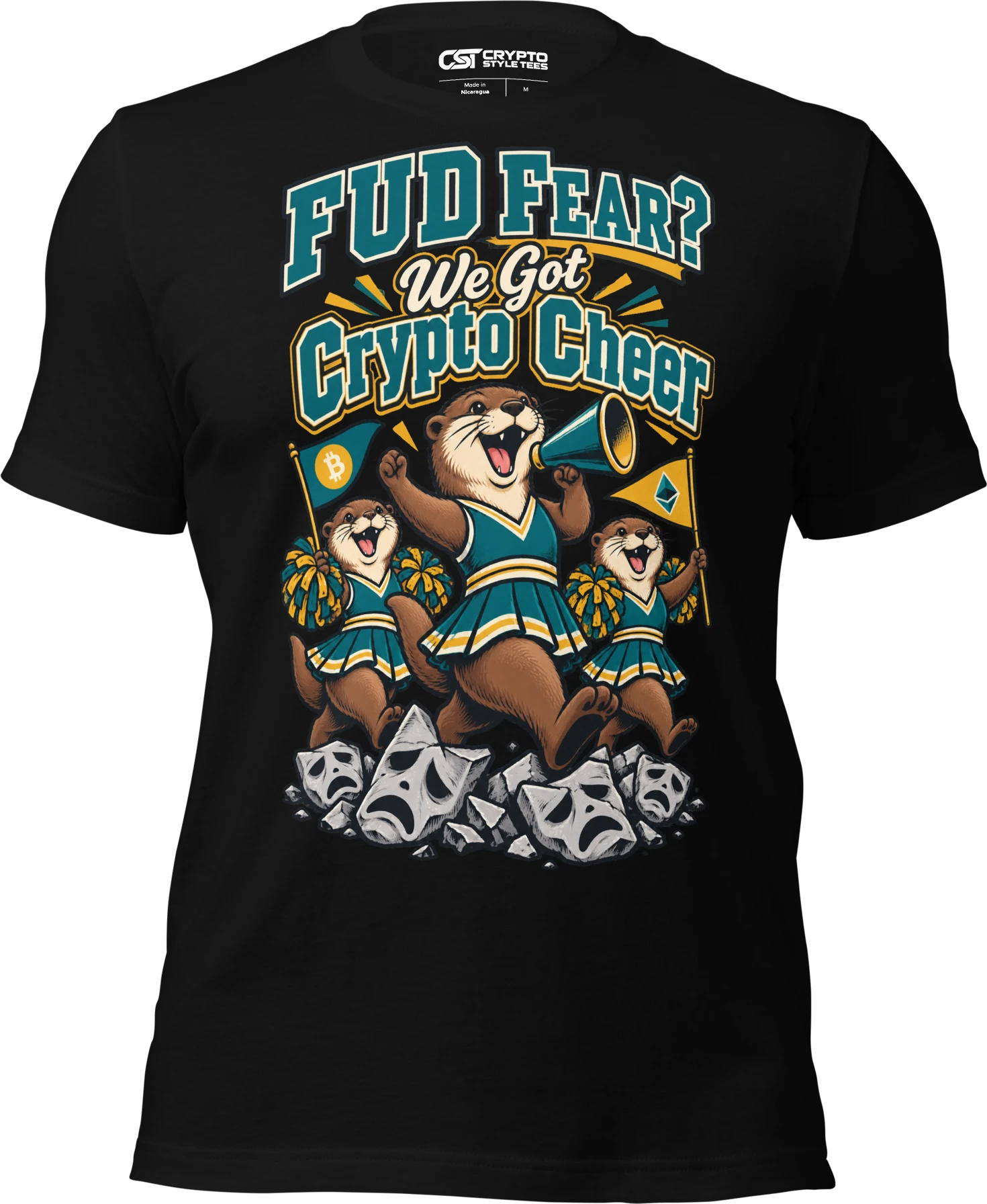 FUD Fear? We Got Crypto Cheer T Shirt