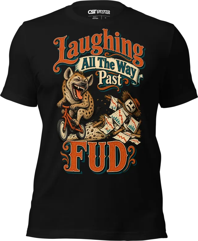 Laughing All The Way Past FUD T Shirt in Black