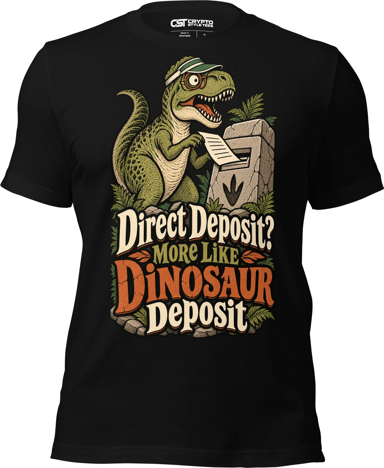 Direct Deposit? More Like Dinosaur Deposit T Shirt