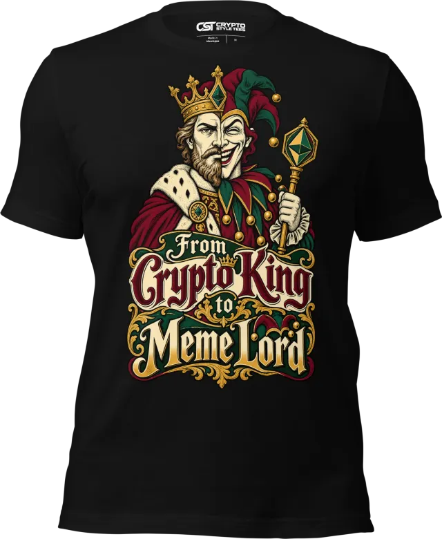 From Crypto King to Meme Lord T Shirt in Black