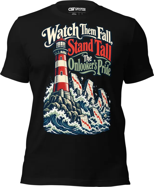 Watch Them Fall, Stand Tall The Onlooker’s Pride T Shirt in Black