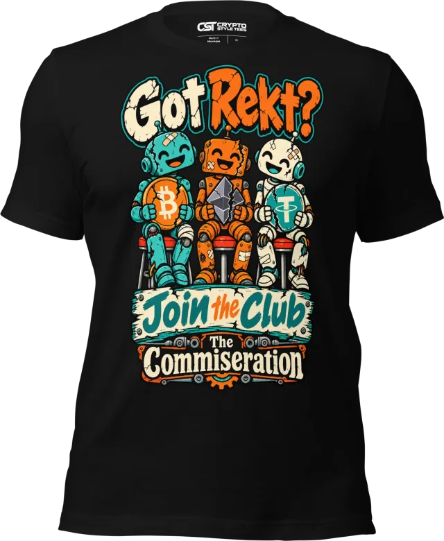 Got Rekt? Join the Club The Commiseration T Shirt in Black