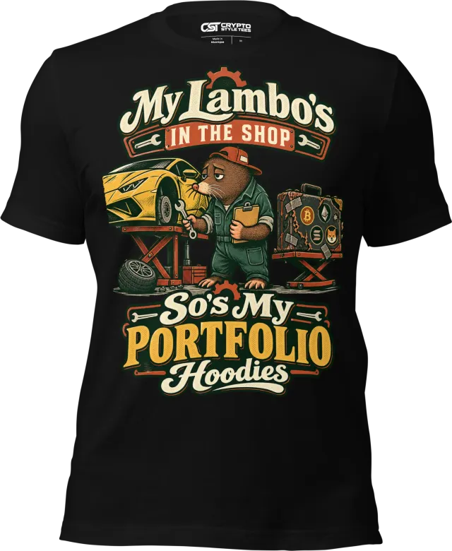 My Lambo’s in the Shop – So’s My Portfolio Hoodies T Shirt in Black
