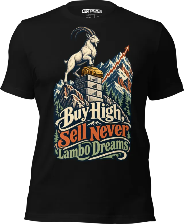 Buy High, Sell Never Lambo Dreams T Shirt in Black
