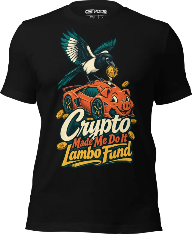 Crypto Made Me Do It Lambo Fund T Shirt in Black