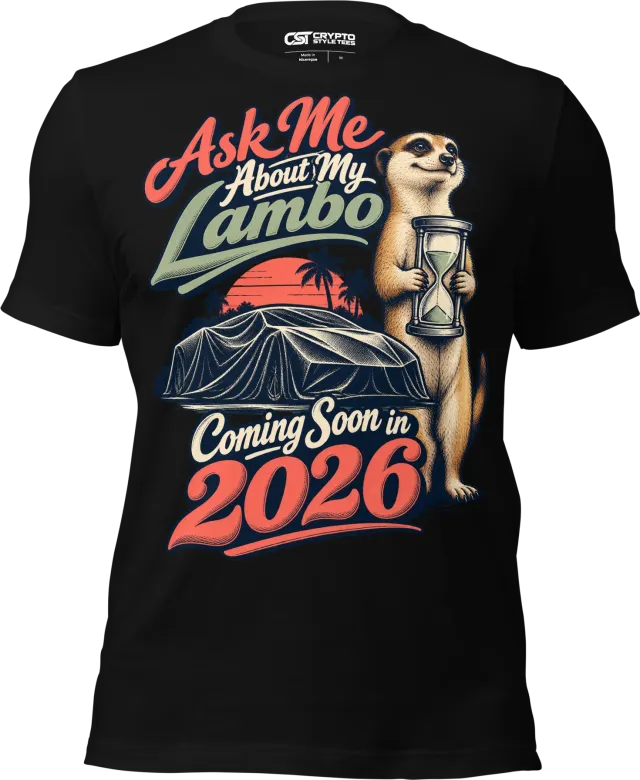 Ask Me About My Lambo Coming Soon in 2026 T Shirt in Black