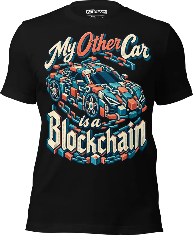 My Other Car is a Blockchain T Shirt in Black