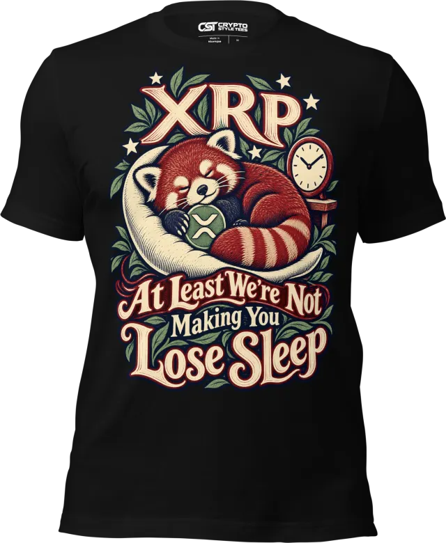 XRP At Least We’re Not Making You Lose Sleep T Shirt in Black