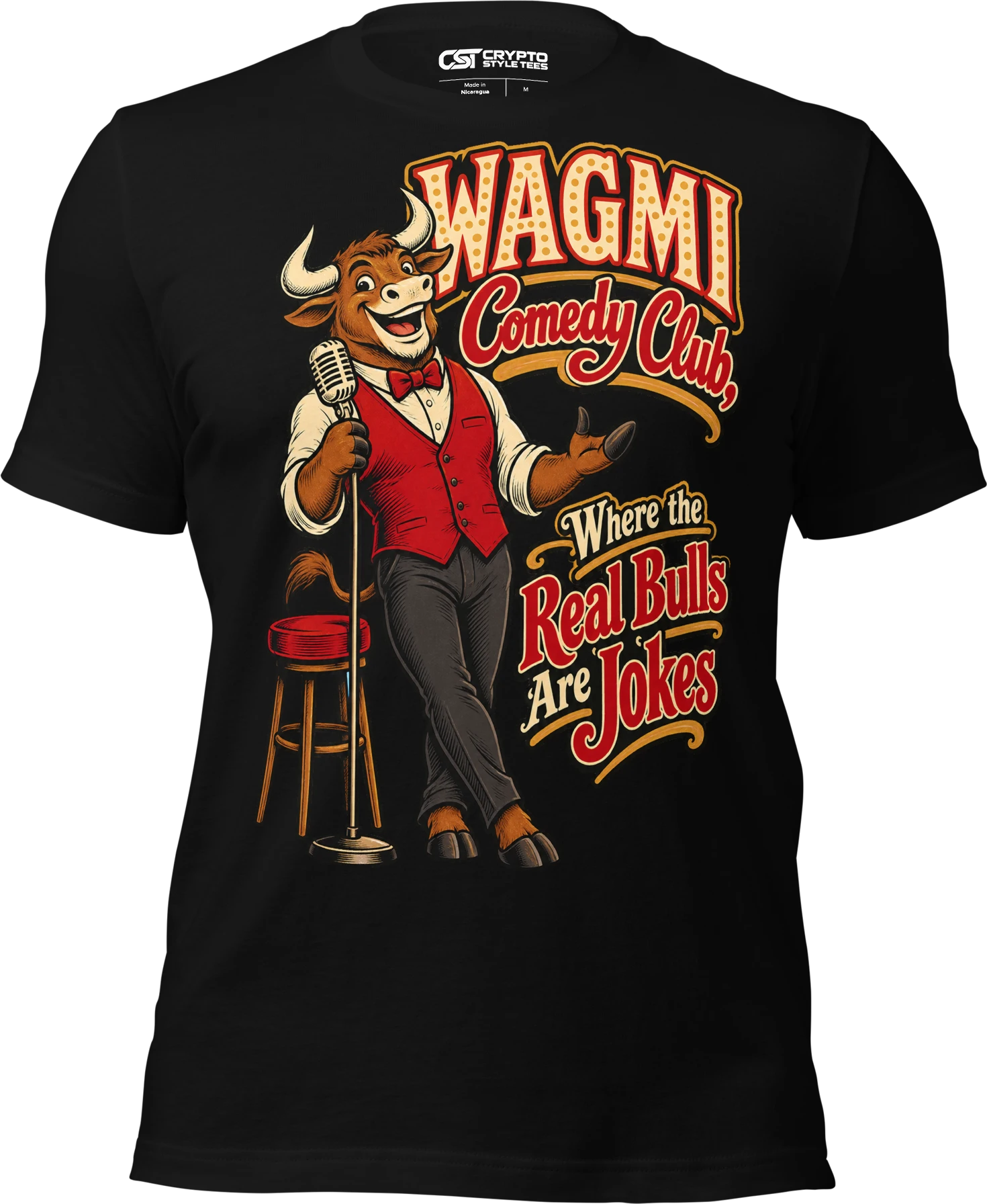 WAGMI Comedy Club, Where the Real Bulls Are Jokes T Shirt in Black