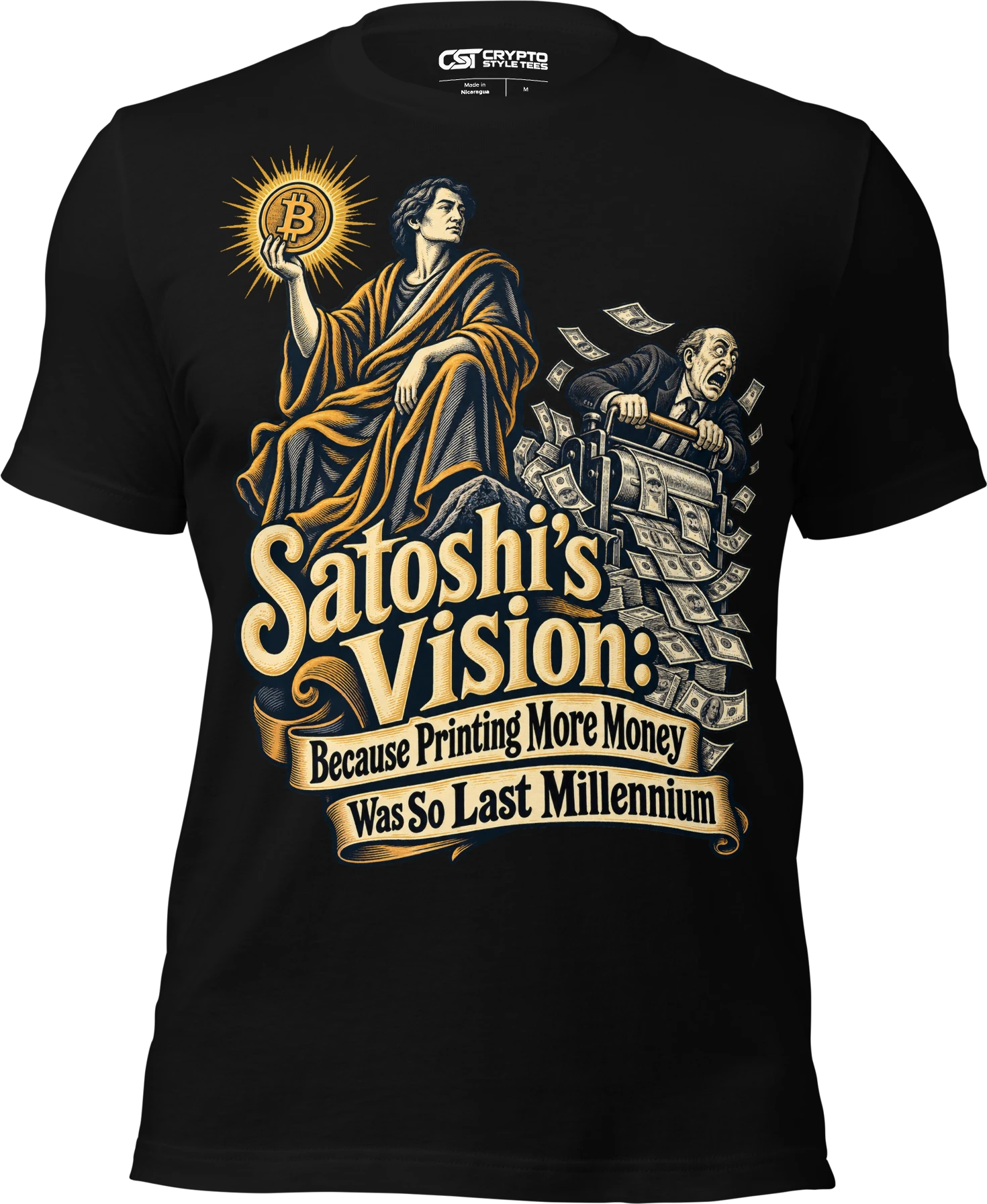 Satoshi’s Vision: Because Printing More Money Was So Last Millennium T Shirt in Black