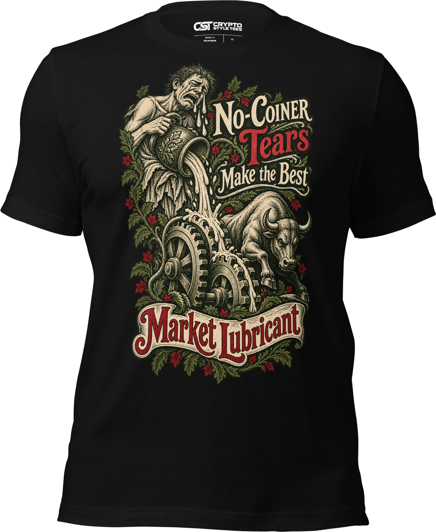 No-Coiner Tears Make the Best Market Lubricant T Shirt in Black