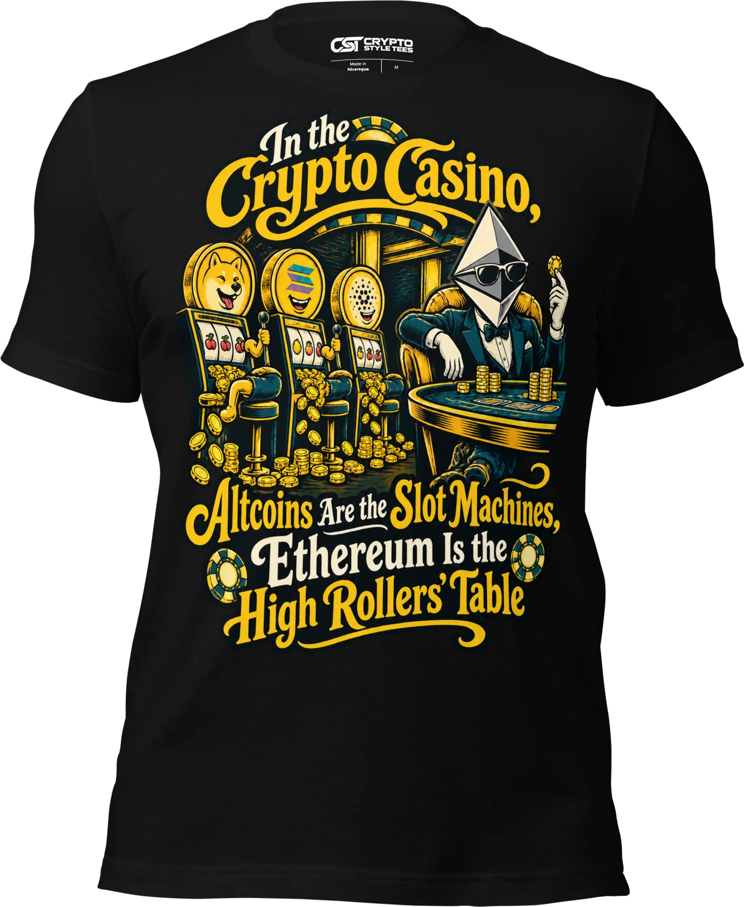 In the Crypto Casino, Altcoins Are the Slot Machines, Ethereum Is the High Rollers’ Table T Shirt in Black