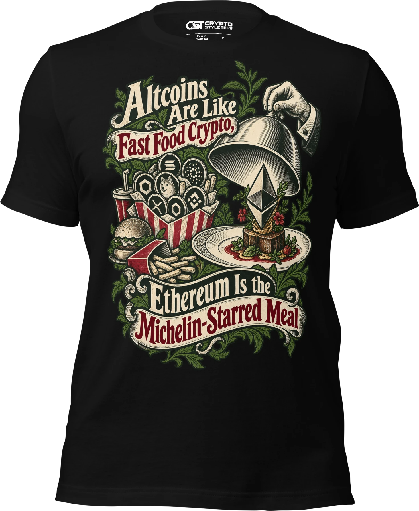 Altcoins Are Like Fast Food Crypto, Ethereum Is the Michelin-Starred Meal T Shirt in Black