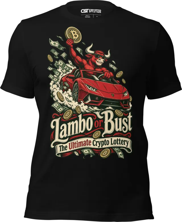 Lambo or Bust – The Ultimate Crypto Lottery T Shirt in Black