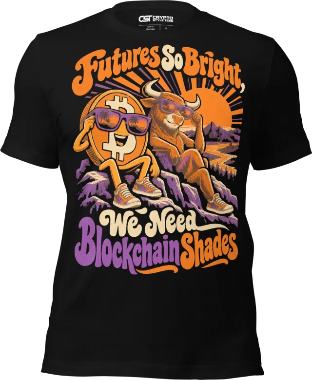 Futures So Bright, We Need Blockchain Shades T Shirt in Black