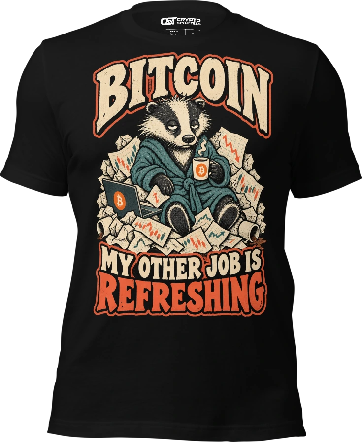 Bitcoin — My Other Job Is Refreshing