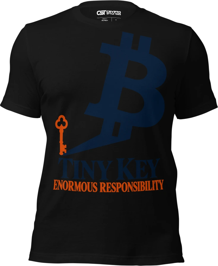 TINY KEY — ENORMOUS RESPONSIBILITY
