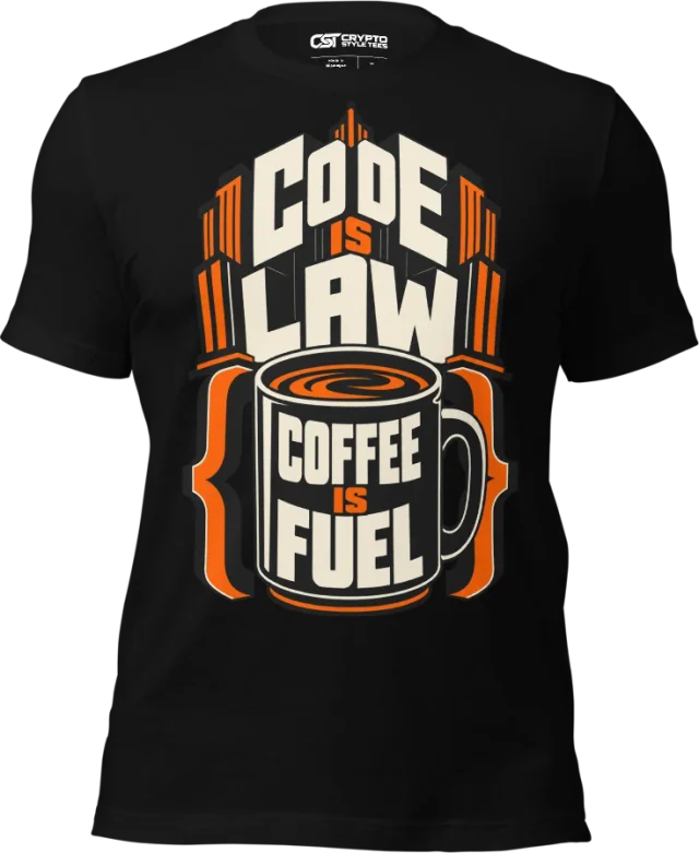 CODE IS LAW — COFFEE IS FUEL in Black