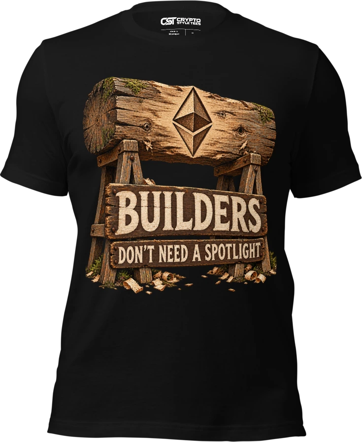 BUILDERS — DON'T NEED A SPOTLIGHT
