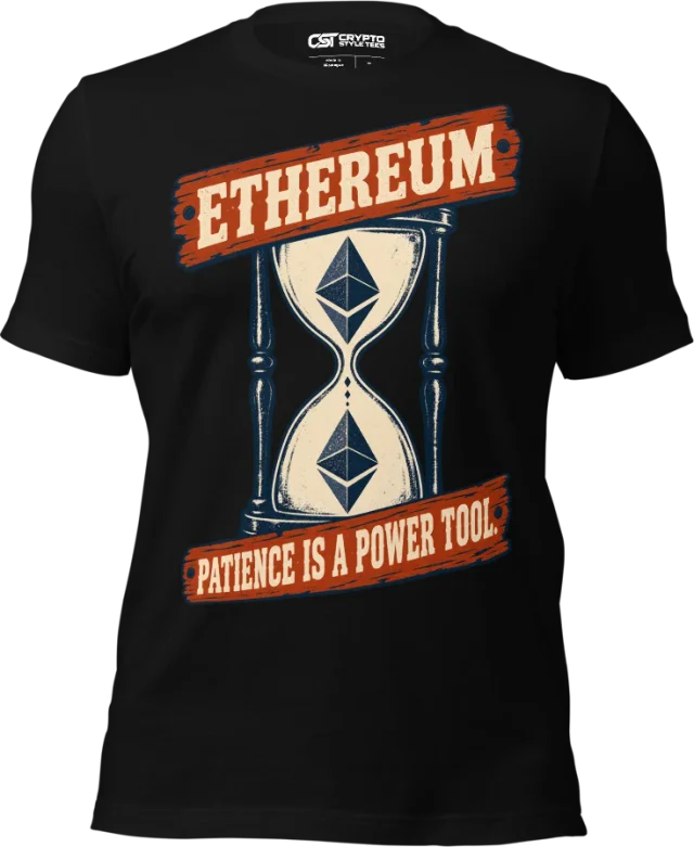 ETHEREUM — PATIENCE IS A POWER TOOL in Black