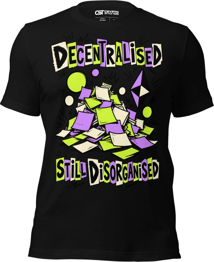 DECENTRALISED — STILL DISORGANISED