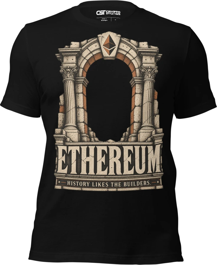 ETHEREUM — HISTORY LIKES THE BUILDERS