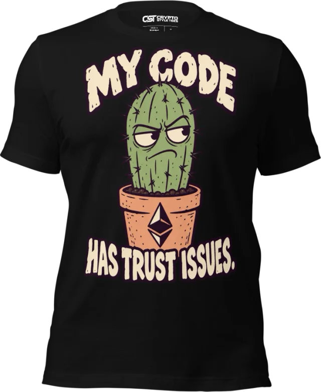 MY CODE — HAS TRUST ISSUES in Black
